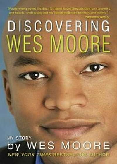 Discovering Wes Moore, Paperback/Wes Moore
