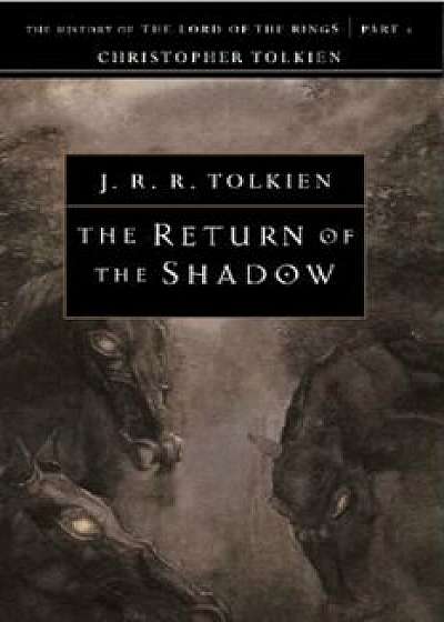 The Return of the Shadow, Paperback/Christopher Tolkien