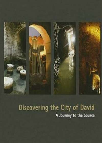 Discovering the City of David, Hardcover/Ahron Horovitz