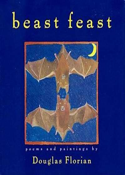 Beast Feast, Paperback/Douglas Florian