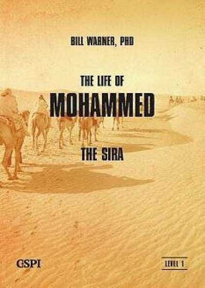 The Life of Mohammed, Paperback/Bill Warner