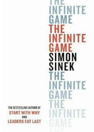 Infinite Game, Hardcover/Simon Sinek