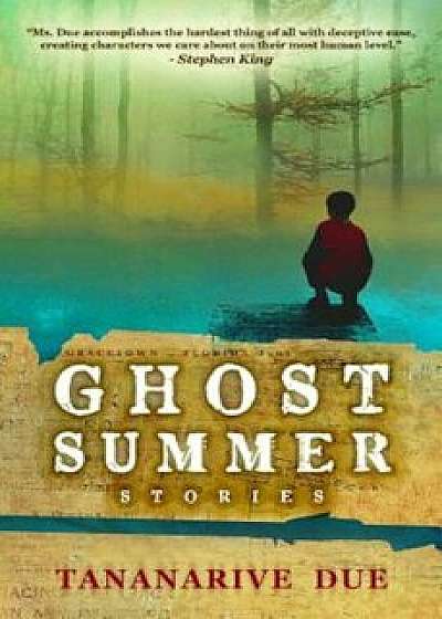 Ghost Summer: Stories, Paperback/Tananarive Due