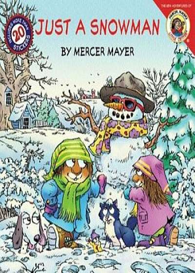 Just a Snowman 'With Stickers', Paperback/Mercer Mayer
