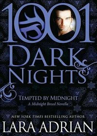 Tempted by Midnight: A Midnight Breed Novella, Paperback/Lara Adrian