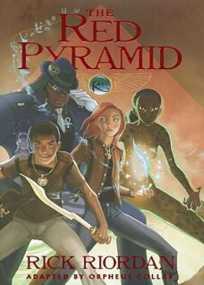 The Kane Chronicles - Book One Red Pyramid: The Graphic Novel, Hardcover/Orpheus Collar