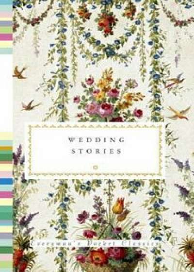 Wedding Stories, Hardcover/Diana Secker Tesdell