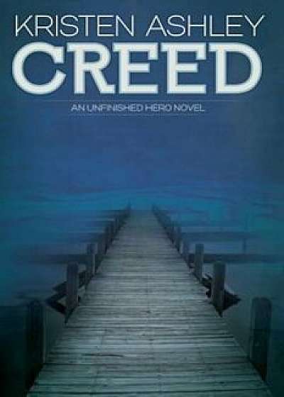 Creed, Paperback/Kristen Ashley