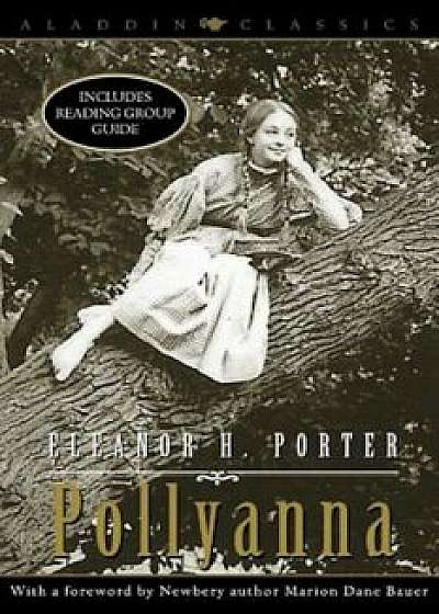 Pollyanna, Paperback/Eleanor H. Porter