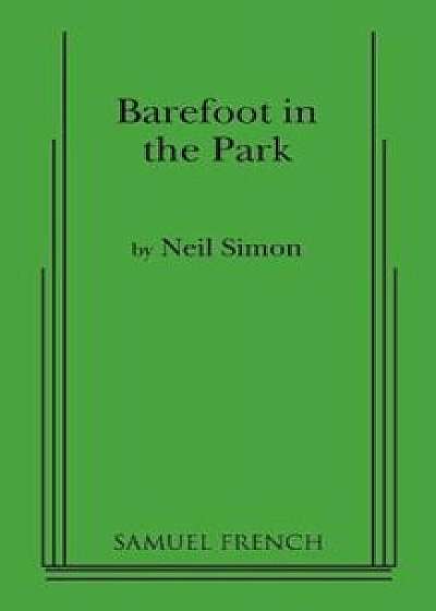 Barefoot in the Park, Paperback/Neil Simon