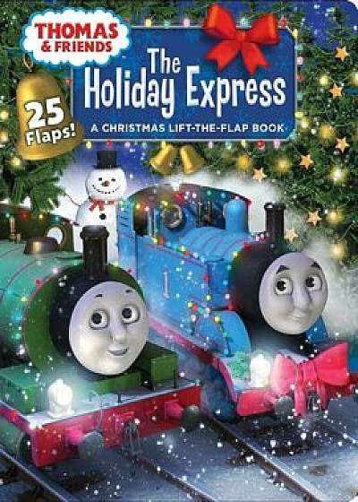 Thomas & Friends: The Holiday Express, Hardcover/Susan Hill Long