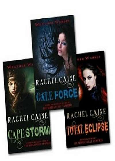 Weather Warden Series 3 Books Collection Set (Gale Force, Cape Storm, Total Eclipse)/Rachel Caine