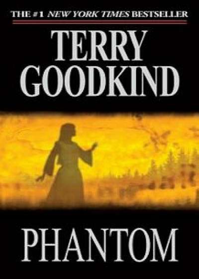 Phantom, Paperback/Terry Goodkind