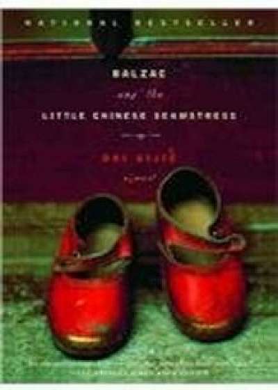 Balzac and the Little Chinese Seamstress, Hardcover/Sijie Dai