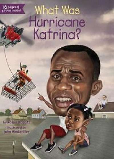 What Was Hurricane Katrina', Paperback/Robin Koontz