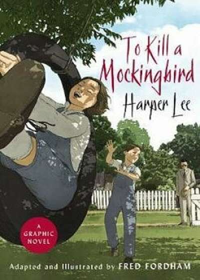 To Kill a Mockingbird, Hardcover/Harper Lee