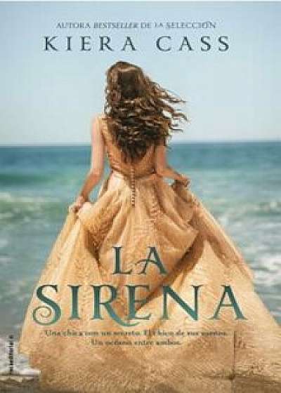 Sirena, La, Paperback/Kiera Cass