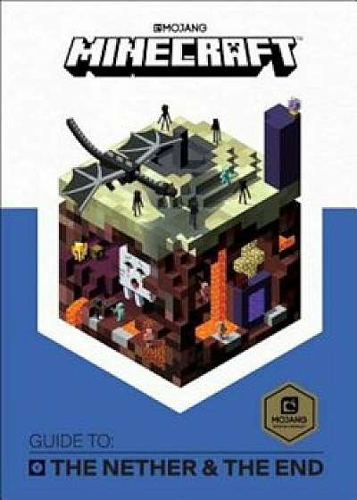 Minecraft: Guide to the Nether & the End, Hardcover/Mojang Ab