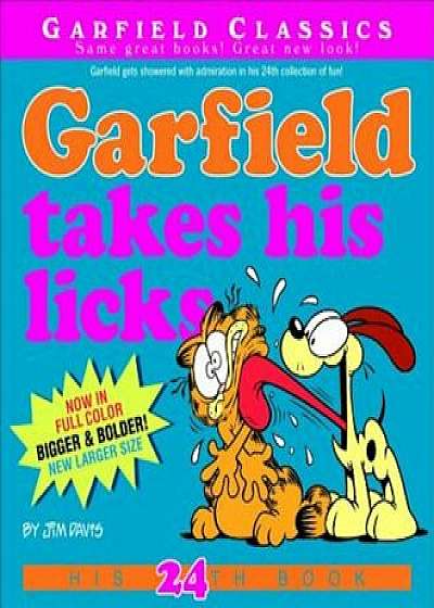 Garfield Takes His Licks: His 24th Book, Paperback/Jim Davis
