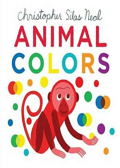 Animal Colors, Hardcover/Christopher Silas Neal