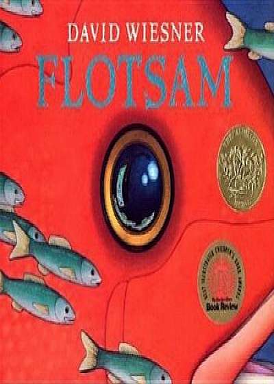 Flotsam, Hardcover/David Wiesner