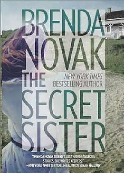 The Secret Sister, Paperback/Brenda Novak