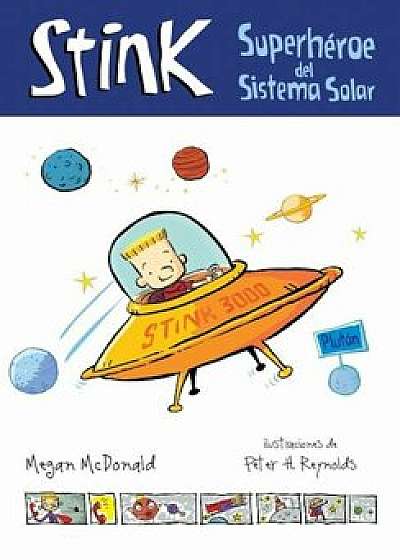 Stink Superheroe del Sistema Solar, Paperback/Megan McDonald