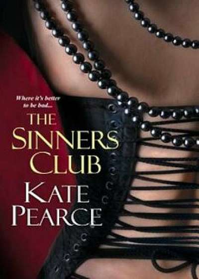 The Sinners Club, Paperback/Kate Pearce