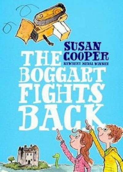 The Boggart Fights Back, Hardcover/Susan Cooper