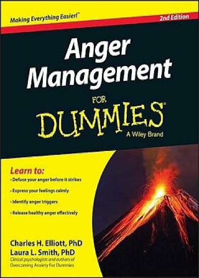 Anger Management for Dummies, Paperback/Charles H. Elliott