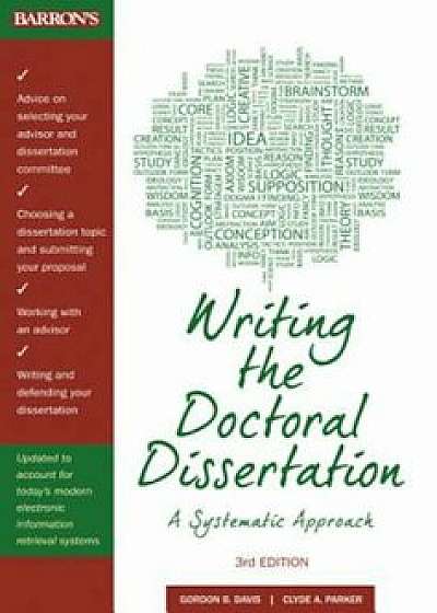 Writing the Doctoral Dissertation: A Systematic Approach, Paperback/Gordon B. Davis