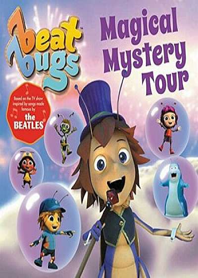 Beat Bugs: Magical Mystery Tour, Paperback/Anne Lamb