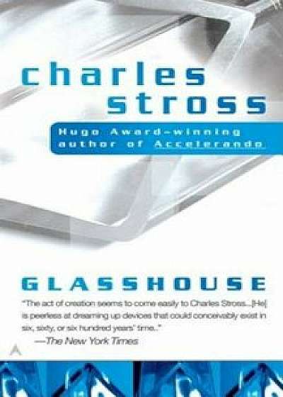 Glasshouse/Charles Stross