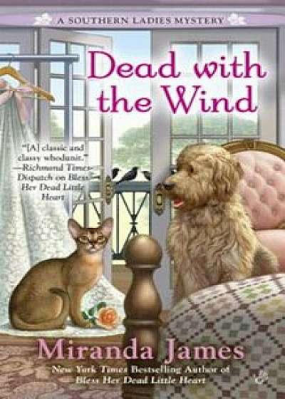 Dead with the Wind, Paperback/Miranda James