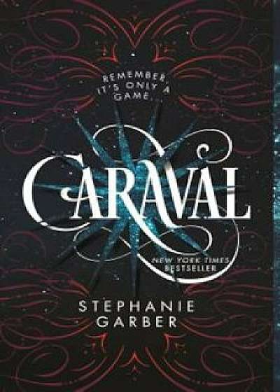 Caraval, Paperback/Stephanie Garber