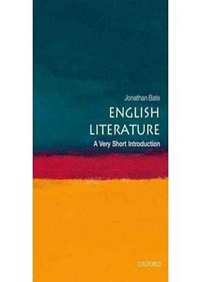 English Literature: A Very Short Introduction, Paperback/Jonathan Bate