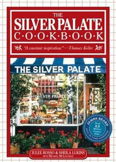 The Silver Palate Cookbook, Paperback/Sheila Lukins