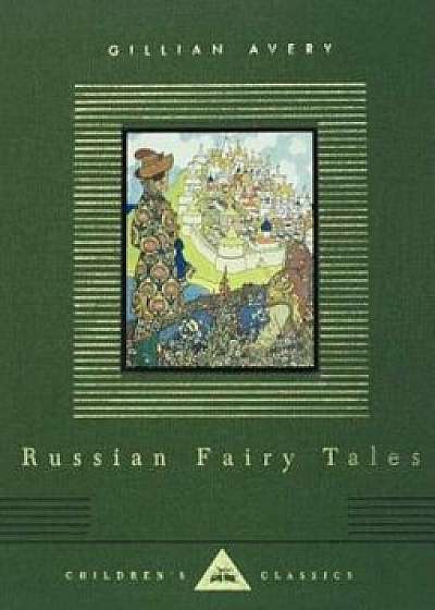Russian Fairy Tales, Hardcover/Gillian Avery