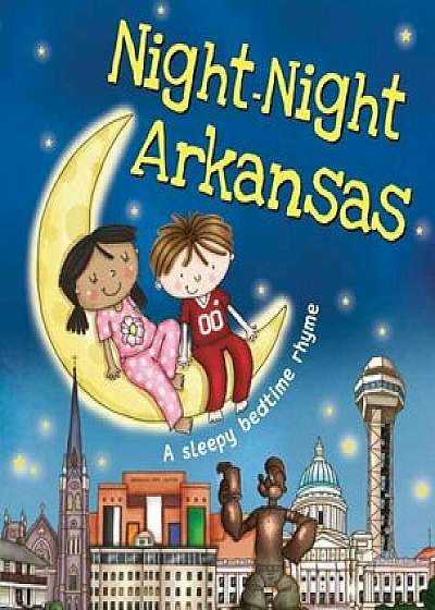 Night-Night Arkansas, Hardcover/Katherine Sully