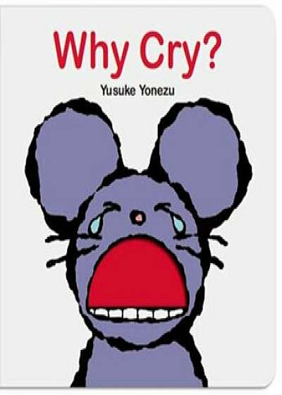 Why Cry', Hardcover/Yusuke Yonezu