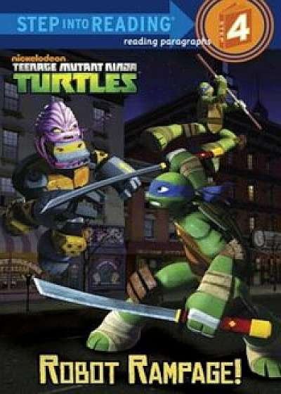 Robot Rampage! (Teenage Mutant Ninja Turtles), Paperback/Christy Webster