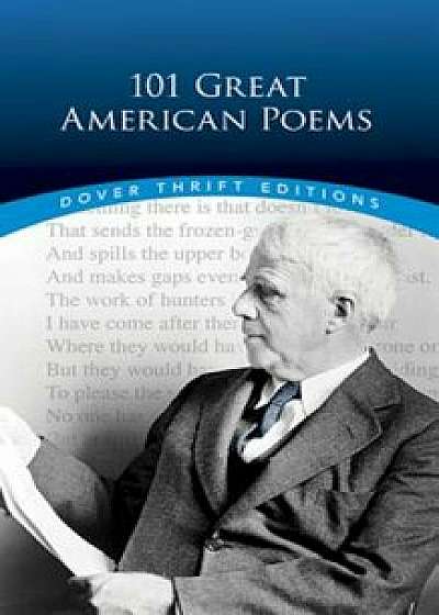 101 Great American Poems, Paperback/The American Poetry &. Literacy Project