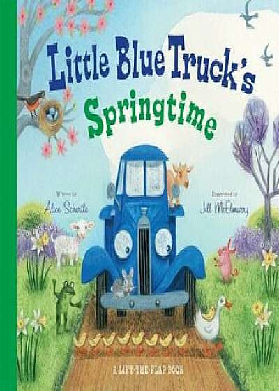 Little Blue Truck's Springtime, Hardcover/Jill McElmurry