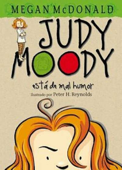 Judy Moody Esta de Mal Humor, Paperback/Megan McDonald
