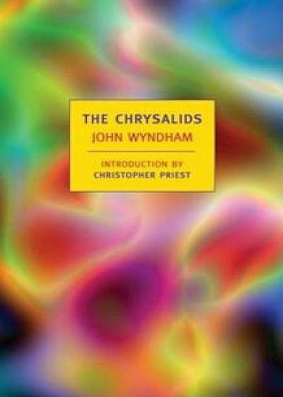 The Chrysalids, Paperback/John Wyndham