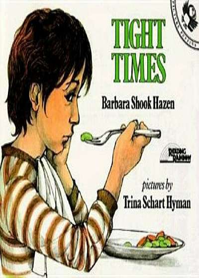 Tight Times, Paperback/Barbara Shook Hazen