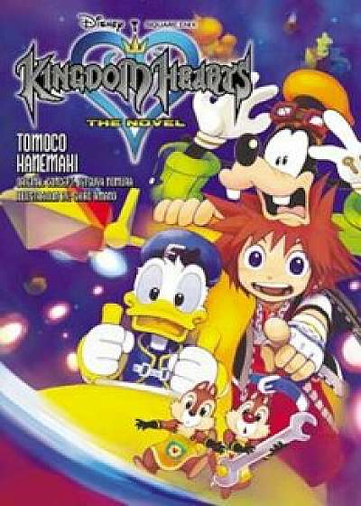 Kingdom Hearts: The Novel (Light Novel), Paperback/Tomoco Kanemaki