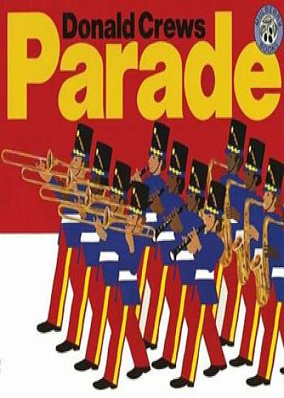 Parade, Paperback/Donald Crews