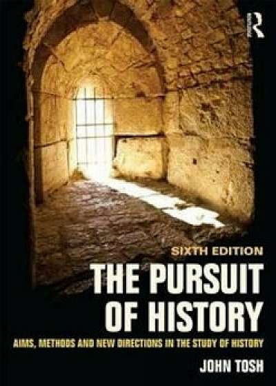 Pursuit of History, Paperback/John Tosh