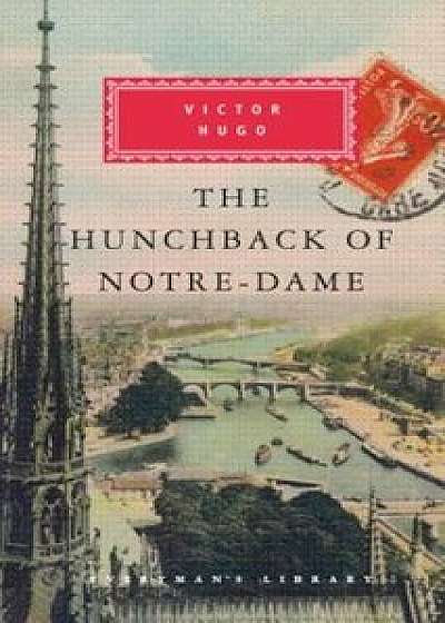 The Hunchback of Notre-Dame, Hardcover/Victor Hugo